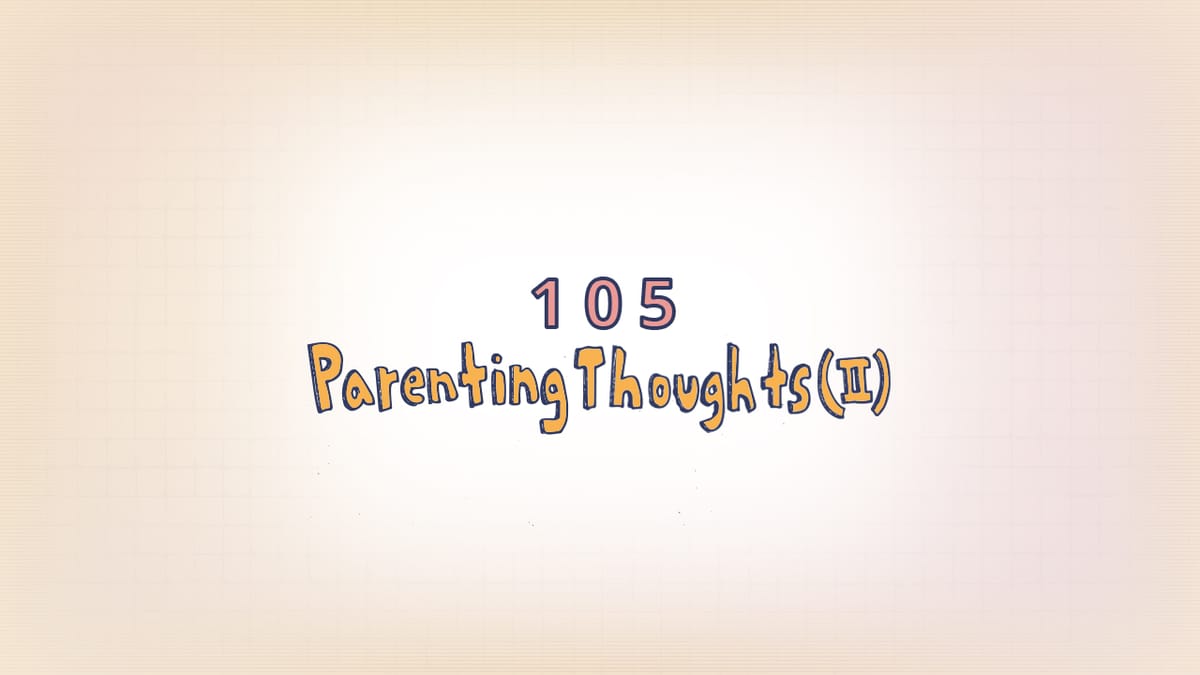 143: Parenting (V)